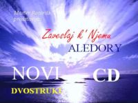 Novi CD VIS-a Aledory - Zaveslaj k' Njemu